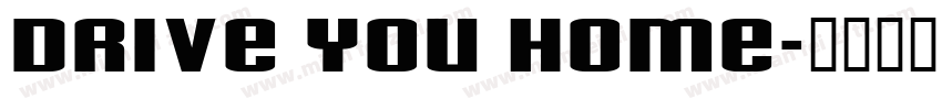 Drive you home字体转换